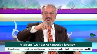 Türbelerden bir şey istenmez.