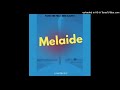 Melaide - Young Dee Feat.DenBlants(2024)PNG LATEST MUSIC