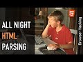 Browser hacking: Let's parse HTML all night long