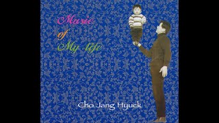 조장혁 베스트 - Music Of My Life