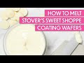 How To Melt Stover's Sweet Shoppe Ultra White Coating Wafers Tutorial