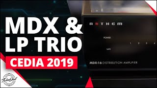 Anthem MDX8, MDX16 \u0026 Paradigm Millenia Lp Trio CEDIA 2019