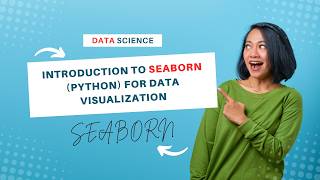 Introduction to Seaborn (Python) for Data Visualization #Seaborn #Python #DataVisualization