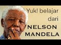 NELSON MANDELA MENGAJARKAN... #topiksitokoh