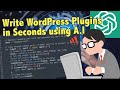 Write A WordPress Plugin in ChatGPT | WooCommerce Programming