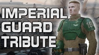 We Are The IMPERIAL GUARD - 40k Lore