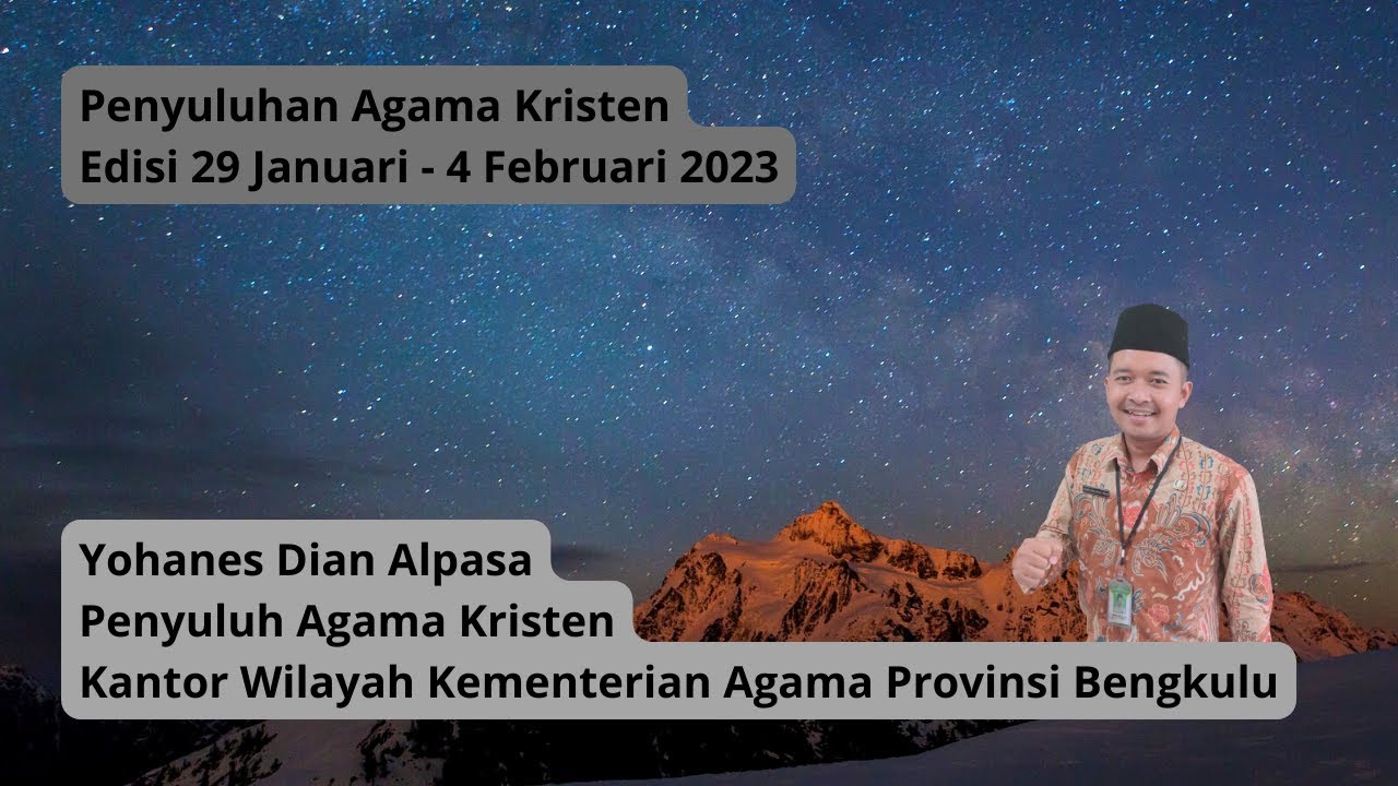 Penyuluhan Agama Kristen Edisi 29 Januari - 4 Februari 2023 - YouTube