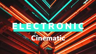 Cinematic Electronic