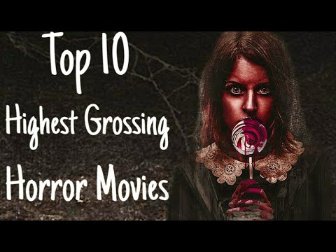 Highest-Grossing Horror Movies Of All Time (1973-2020) - YouTube