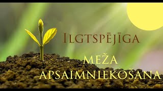 LVM pieredze ilgtspējīga meža apsaimniekošanā