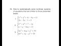 Algebra Problem 34; Systematic methods for solving nonlinear system of equations