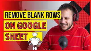 Remove Blank Rows Automatically On Google Sheet by BTC 😎