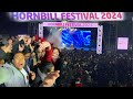 Full Night Concert of Hornbill Festival | Nagaland Hornbill Festival ka Concert