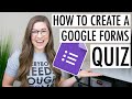 How to Create a Google Forms Quiz | Self Grading and Imports into Google Classroom