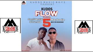 BARAKADEN (Confidential D'humble )X Markodie _(KUDOS  FLOW 5 _Official Audio)