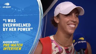 Madison Keys Pre-Match Interview | 2023 US Open Semifinal