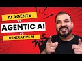 Generative AI Vs Agentic AI Vs AI Agents