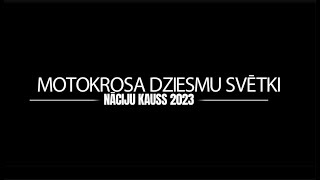 Motokrosa dziesmu svētki | Nāciju kauss 2023. 2.sērija