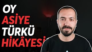 Asalet-İhanet-Aşk Üçgeni | Oy Asiye (Ağasarın Balı) Türkü Hikâyesi