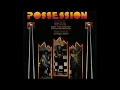 Possession - Living And Dancing- 1978 Disco