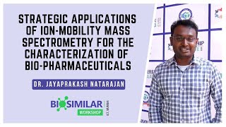 Biosimilar Workshop | Dr. Jayaprakash Natarajan