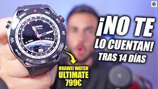 DEBES SABER ESTO!😮HUAWEI WATCH ULTIMATE review tras 14 DÍAS