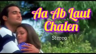 Aa Ab Laut Chalen | Title Song | Aishwarya Rai, Akshaye Khanna | Alka Yagnik, Udit Narayan |90s hits