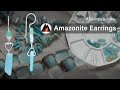 Make these Simple Amazonite Gemstone Earrings