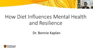 How Diet Influences Mental Health and Resilience with Dr. Bonnie Kaplan