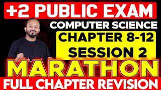 Plus Two Public Exam Computer Science | Marathon Revision - Chapters  8 -12 | Eduport Plus Two