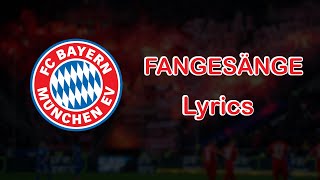 BAYERN MÜNCHEN | Fangesänge (Lyrics)