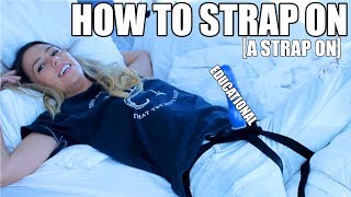 All About Strap Ons -- Lesbian Sex 101 [ Episode 5 ]
