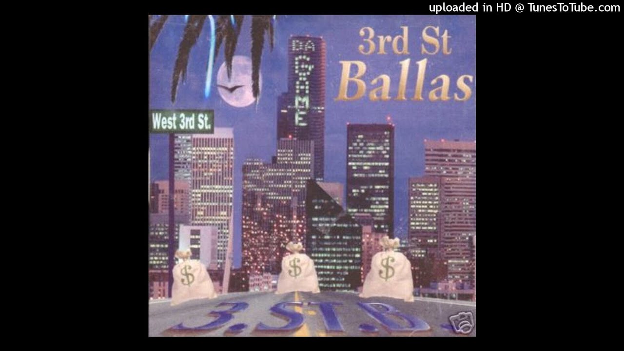 3rd Street Ballas Hoes Aint Ready Youtube