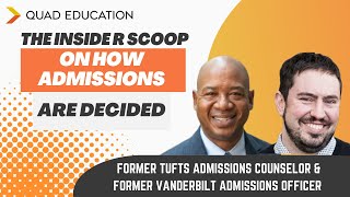 The Insider Scoop on How Admissions Are Decided