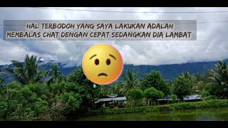 Story Wa Hal Terbodoh || Story wa 30 Detik Bikin Baper