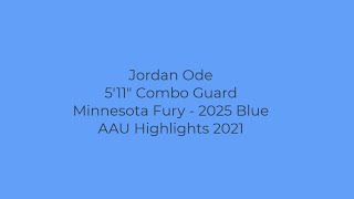 Jordan Ode AAU 2021 Highlights