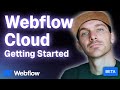 Webflow Cloud: Getting Started