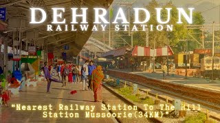 Dehradun Railway Station {4K} - \