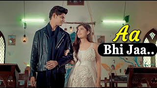 Aa Bhi Jaa - Soham Naik (Lyrics) New Song | Aryan Chaudhary | Urvi Singh | Latest Hindi Songs 2020