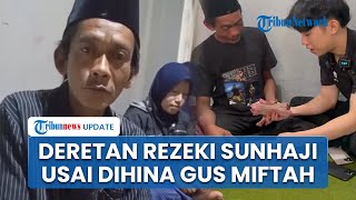 Dihina Gus Miftah, Sunhaji Pedagang Es Teh Kebanjiran Rezeki: Diberi Modal Usaha hingga Umrah Gratis