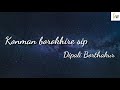 konman borokhire sip lyrical video ~ dipali borthakur.