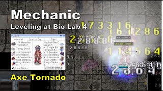 [BB iRO] Mechanic Axe Tornado - Leveling at Bio Lab 4 - IRO Chaos