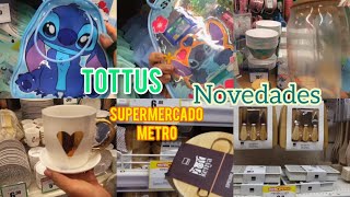 Tour HOGAR MENAJE TENDENCIAS 2025 LO NUEVO TOTTUS SUPERMERCADO METRO 🤗🤗🤗🤗