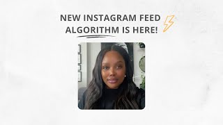 The NEW Instagram Feed Algorithm Is Here! | 2022 Instagram Algorithm Update