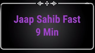 Jaap Sahib Fast || 9 min ||