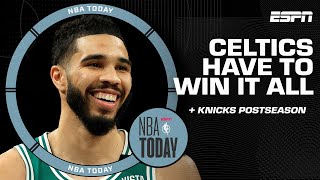 If Celtics don't WIN IT ALL this season is a FAILURE! 🗣️ + Perk has FAITH in Knicks | NBA Today