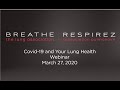 Covid-19 and Your Lung Health