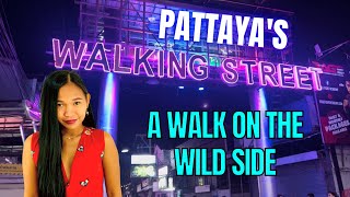 A NIGHT IN PATTAYA - A Walk On The Wild Side