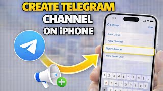Create Telegram Channel on iPhone & PC (Step-by-Step Guide)