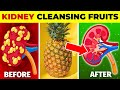 8 Fruits That Will CLEANSE Your Kidneys FAST!